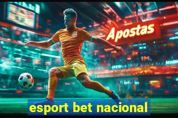 esport bet nacional